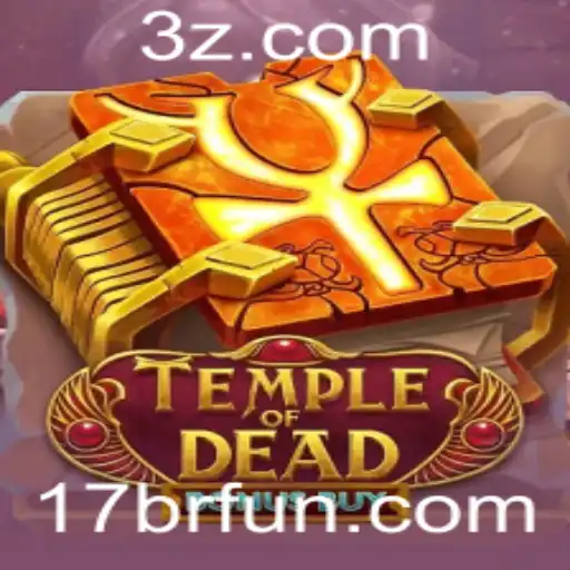 17 br - Explore o Jogo TempleofDeadBonusBuy: Uma Aventura Inesquecível